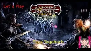 Let&acute;s Play Dungeons and Dragons Online #360 Treasure Hunt EE