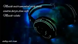 musik santai buat kerja dan di cafe-study music-relaxing music-sleep music-lagu santai 2023