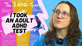 Do I Have ADHD? - I Took An Adult ADHD Test