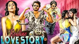 Routine Love Story full movie in Hindi dubbed trading South movie 2025