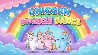 Unicorn Sparkle Dance 🦄✨ | Fun Learning & Magical Song for Kids | Happy Tales & Tunes