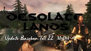Conan Exiles - Desolate Lands - NEW GAMEPLAY - Teil 22 - Update Basebau
