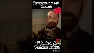 hurren nunca se dejo de nadie nisiquiera del poderoso sult&aacute;n #elsult&aacute;n #sultan #hurren