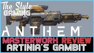 Artinia's Gambit | Anthem Masterwork Weapon Review