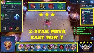 ⭐⭐⭐ 3 STAR MIYA FULL BUILD (6 ARCHER) -EASY WIN 1ST🏆- MAGIC CHESS BEST COMBO BUILD - MOBILE LEGENDS