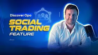 Discover Opo Social Trading Feature