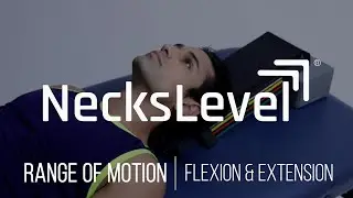 NecksLevel Tutorials: Range of Motion - Flexion & Extension