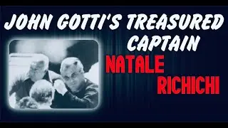 Gambino Captain Natale Richichi