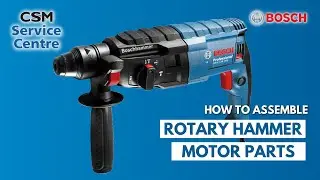 [CSM Service Centre] 004 How to Assemble Motor Parts for BOSCH Rotary Hammer GBH 2-24 DRE