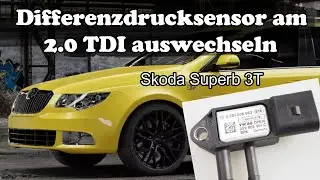 Differenzdrucksensor am 2 0 TDI wechseln Skoda Superb 3T (Replace differential pressure sensor 2.0)