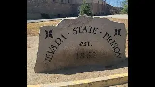 Nevada State Prison Tour 7-1-23