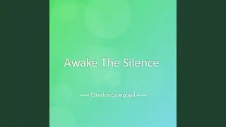 Awake The Silence