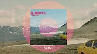 Κ ΒΗΤΑ - Aeolus - Official Audio Release