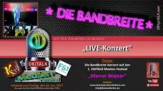 Die Bandbreite Konzert auf den 1. OKITALK Medien-Festival