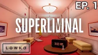Let's play Superliminal with Lowko! (Ep. 1)