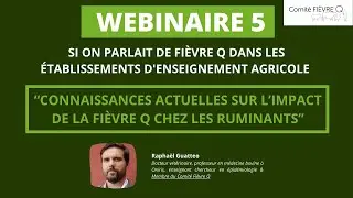 E1. Connaissances actuelles sur l’impact de la fièvre Q chez les ruminants