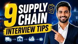Mastering Supply Chain Job Interviews: Top 9 Tips and Strategies