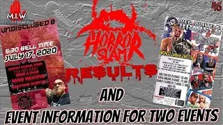 Horror Slam results and event information for two events MIW EP 46