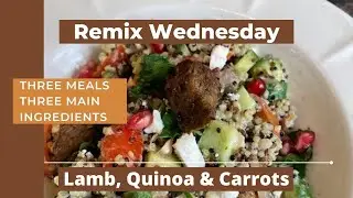 Sounds Delicious | Recipe Remix Wednesday | Lamb, Quinoa & Carrots