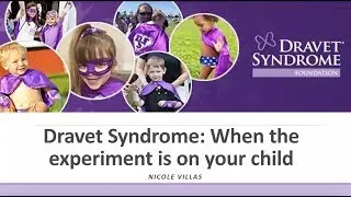 Dravet Syndrome - When the experiment is on your child