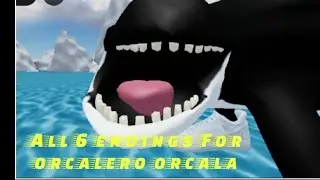 All 6 Endings for Orcalero Orcala in Enter Brainrot!