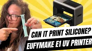Can the Eufy Make UV Printer Print on Silicone? 3 Real Tests + Honest Results!