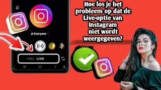 Hoe je kunt verhelpen dat de Instagram Live-optie niet wordt weergegeven (2025)