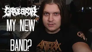 MY NEW BAND [GRAVEBIRTH] | JIM MAJURI