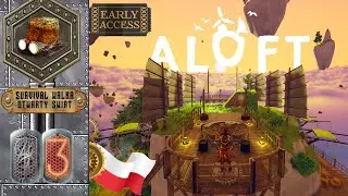 Dziewiczy Rejs Własną Wyspą Teraz Zaczyna Się Zabawa # Aloft PL #3 Gramy po polsku