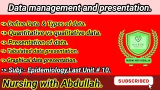 Data management and presentation in urdu hindi| bsn 6th semester| Unit# 10| Epidemiology|#data