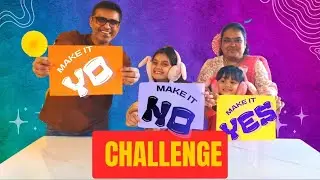 YES NO YO CHALLENGE | FAMILY COMEDY CHALLENGE | YAHARA'S VLOG🎥