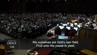 Come, Ye Thankful People, Come (Hymn 436) | Grace Community Church Congregation & Orchestra