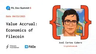 Value Accrual: Economics of Filecoin