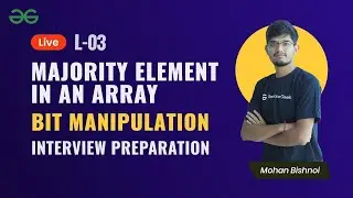 L3 | Majority Element in an Array | Bit Manipulation  | Mohan Bishnoi | City Coder