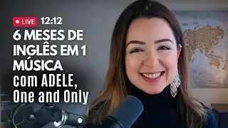 Aula de Inglês com a música One and Only, Adele - Live #70 | Alessandra Fife