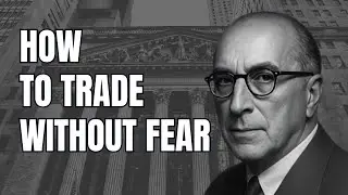 Trade Without Fear: Richard Wyckoff&rsquo;s 5 Rules for Stress-Free Trading