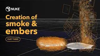 Creation of smoke & embers - Part 3