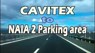 Travel - Cavitex to NAIA 2 parking area
