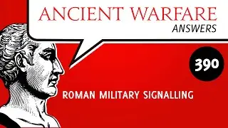 AWA390 - Roman Military Signalling