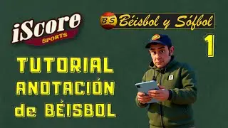 Instala iScore para B&eacute;isbol y S&oacute;fbol ⚾🥎 Configura e inicia tu primer partido 🇪🇸 Tutorial en espa&ntilde;ol!