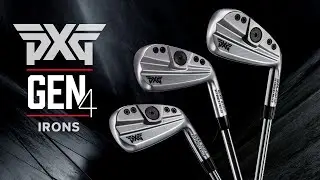 PXG GEN4 Irons  - The Differences Between the 3 Irons