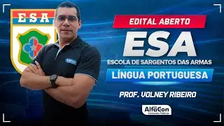 Concurso ESA 2024 - Aula de L&iacute;ngua Portuguesa - Come&ccedil;ando do Zero - AlfaCon