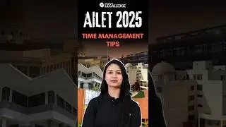 AILET 2025 Time Management Tips! #ailet2025