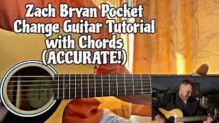 Pocket Change - Zach Bryan // Guitar Tutorial With Chords (ACCURATE!)