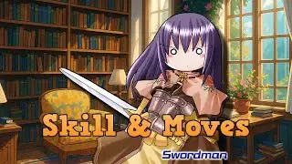 Ragnarok Battle Offline Swordman Female All Skill and Moves