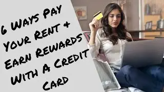 6 Ways To Pay Rent With A Credit Card & Earn Credit Card Rewards | Waller's Wallet