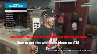 GTA 5 - How to get the white ear piece.