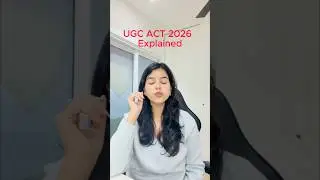 UGC Act 2026 Explained | Justice or Bias? #ugcact2026 #students #education #india #politics #facts
