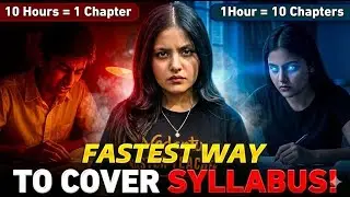 How to STUDY FASTER and Cover the whole syllabus in 1 MONTH?