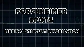 Forchheimer spots (Medical Symptom)